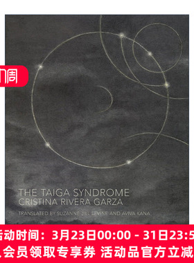 英文原版 The Taiga Syndrome 泰加综合征 童话推理小说 2024普利策奖得主Cristina Rivera Garza 英文版 进口英语原版书籍