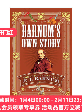 英文原版 Barnum's Own Story 巴纳姆自己的故事 现代公关之父自传 巴纳姆效应 P. T. Barnum 英文版 进口英语原版书籍