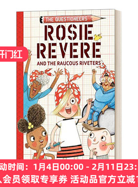 英文原版 Rosie Revere and the Raucous Riveters 梦想行动派系列1 罗西和锋利的铆钉 STEAM教育 精装 英文版 进口英语原版书籍