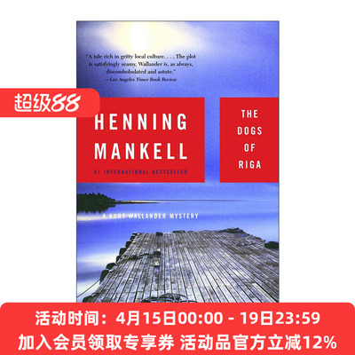 杀人狗  英文原版 The Dogs of Riga Kurt Wallander Mysteries 02 神探维兰德系列2 同名美剧原著 金匕首奖得主Henning Mankell