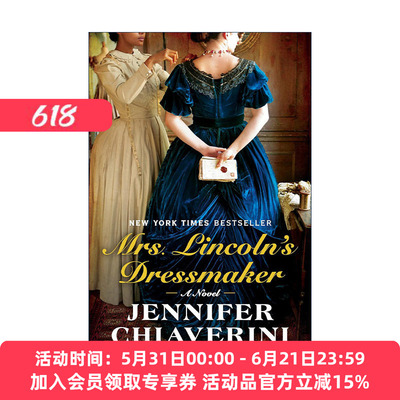 英文原版 Mrs. Lincoln's Dressmaker 林肯夫人的裁缝 历史小说 Jennifer Chiaverini 英文版 进口英语原版书籍
