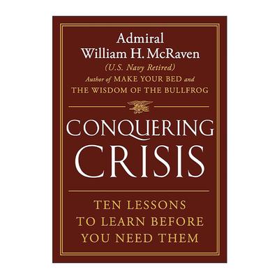 英文原版 Conquering Crisis 克服危机的十堂课 精装 英文版 进口英语原版书籍