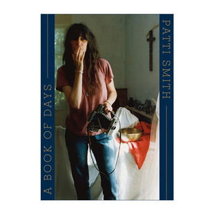 英文原版 A Book of Days 从昨日醒来 帕蒂·史密斯的影像日记 Patti Smith 英文版 进口英语原版书籍