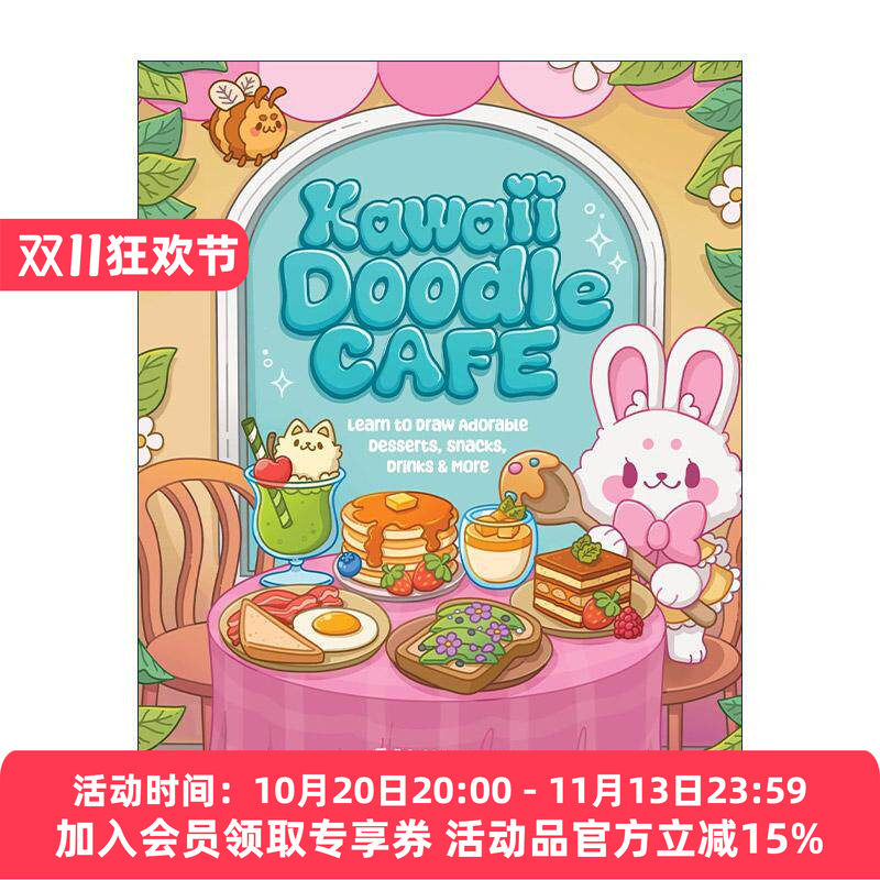 英文原版 Kawaii Doodle Cafe 卡哇伊涂鸦 学习绘制可爱的甜点 小吃和饮料 绘画教程指南 英文版 进口英语原版书籍