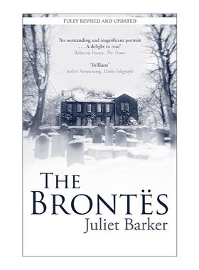 英文原版 The Brontes 勃朗特家族 勃朗特一家的故事 朱丽叶·巴克 Juliet Barker 英文版 进口英语原版书籍