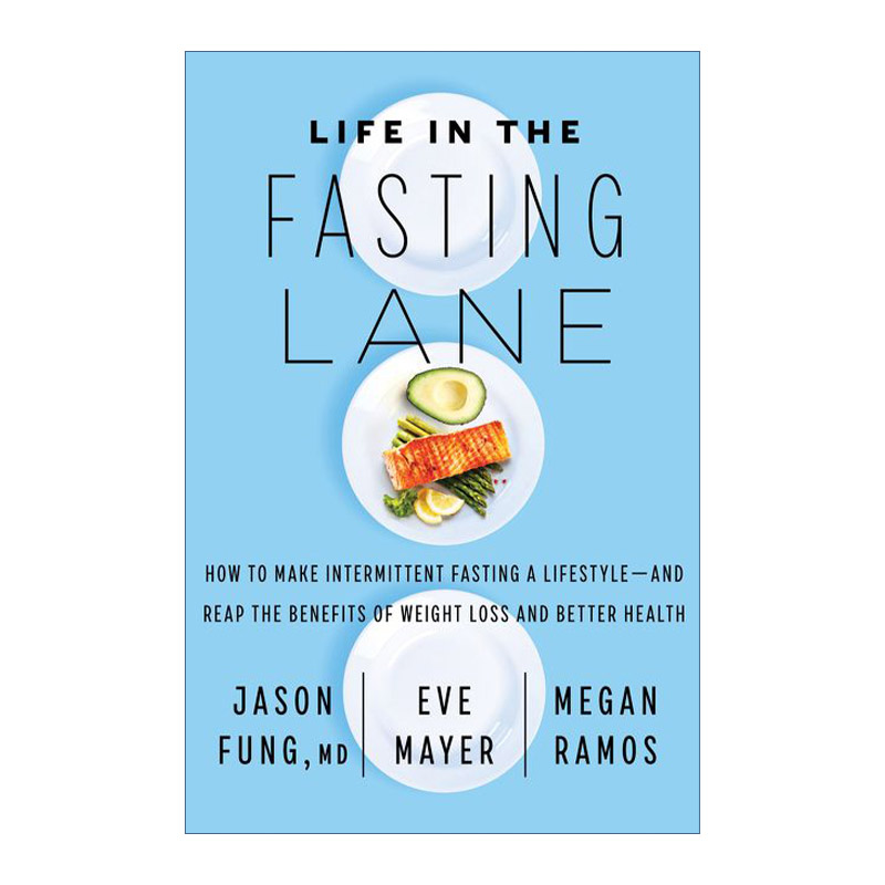 168间歇性断食 英文原版 Life in the Fasting Lane 每天清空 更新你的身体 重启自我修复力 精装 英文版 进口英语原版书籍
