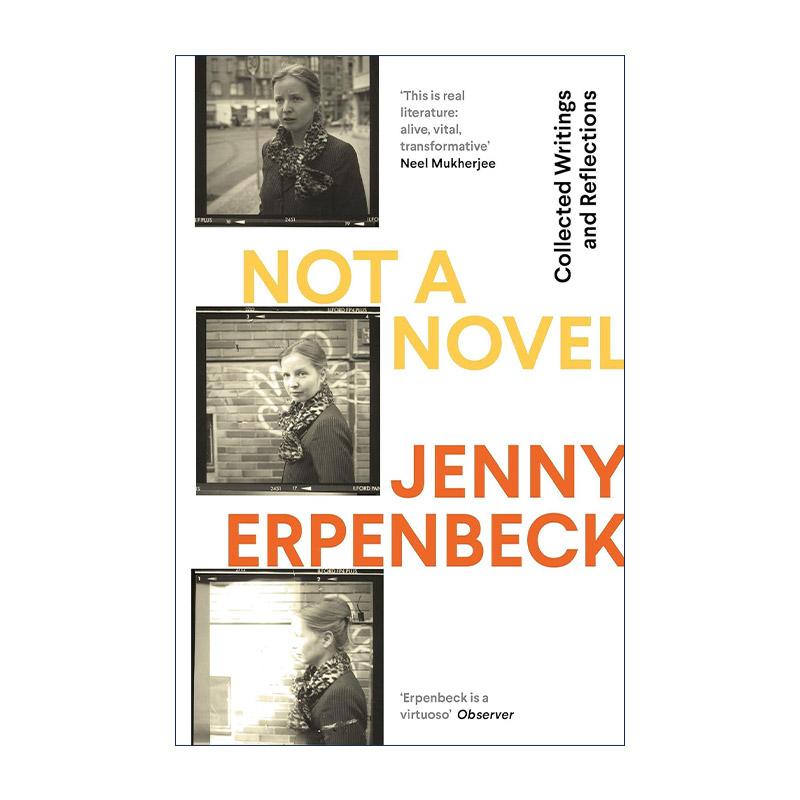 英文原版 Not a Novel 燕妮·埃彭贝克非虚构文集 文学评论及自传散文 英文版 进口英语原版书籍