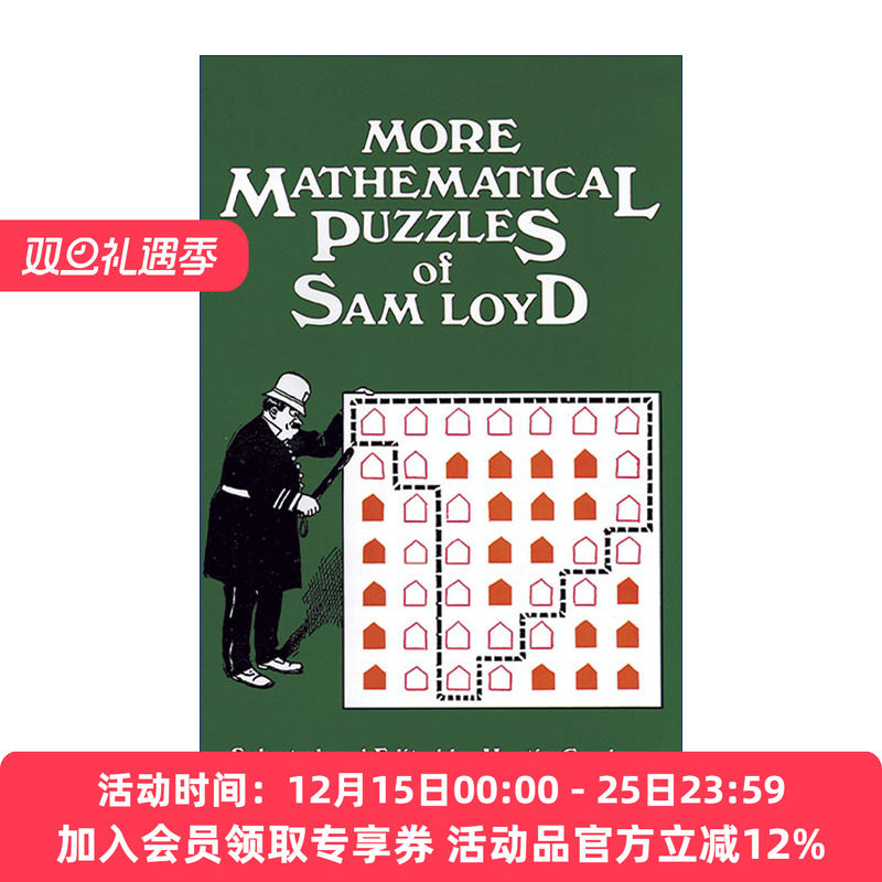萨姆.劳埃德的数学趣题续编 英文原版 More Mathematical Puzzles of Sam Loyd Martin Gardner 英文版 进口英语原版书籍