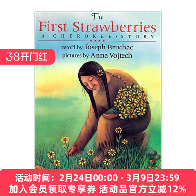 英文原版 The First Strawberries 一批草莓 儿童绘本 北美印第安部落切罗基传说 Joseph Bruchac 英文版 进口英语原版书籍
