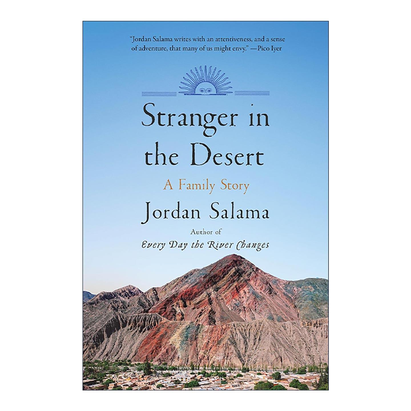 英文原版 Stranger In The Desert 沙漠中的陌生人 阿拉伯犹太家族传记 哥伦比亚之旅作者乔丹·萨拉马 英文版 进口英语原版书籍