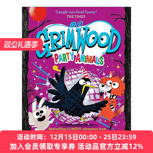 英文原版 Grimwood Party Animals 派对动物 格林伍德森林系列 精装儿童幽默小说 英文版 进口英语原版书籍