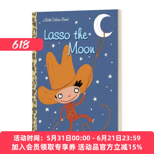 月亮索 英文原版 Lasso the Moon Little Golden Book 兰登书屋精装小金书 英文版 进口英语原版书籍