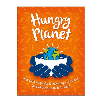 英文原版 Hungry Planet 饥饿星球 儿童科普百科绘本精装 安娜?克莱伯恩 Anna Claybourne 英文版 进口英语原版书籍