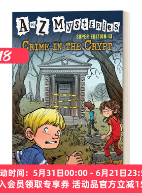 英文原版 Crime in the Crypt  A to Z Mysteries Super Edition #13 地穴中的犯罪 神秘案件特别版13 英文版 进口英语原版书籍
