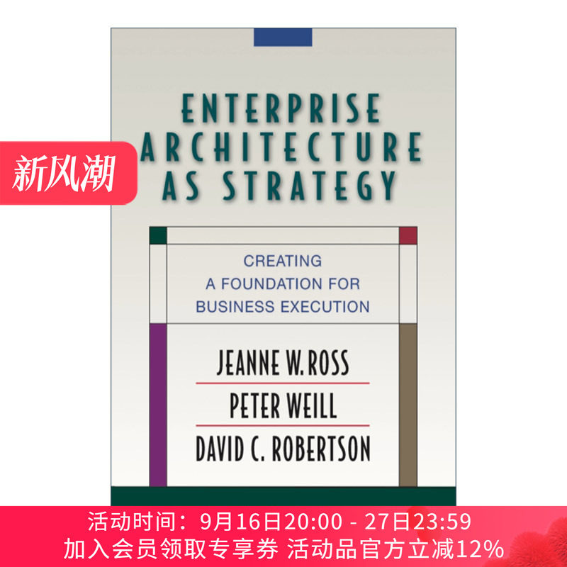 企业架构策略 英文原版 Enterprise Architecture As Strategy 为业务执行创建基础 哈佛商业评论 精装 英文版 进口英语原版书籍