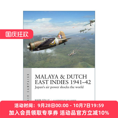 英文原版 Malaya & Dutch East Indies 1941–42 二战英属马来亚与荷属东印度群岛空袭 空中战役系列 英文版 进口英语原版书籍