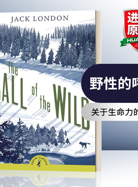 野性的呼唤 英文原版 The Call of The Wild 经典儿童文学小说 世界名著读物 Puffin Classics 英文版 进口英语原版书籍