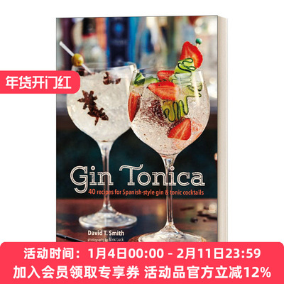 英文原版 Gin Tonica 金汤力 40种西班牙式金汤力鸡尾酒调法 精装 英文版 进口英语原版书籍