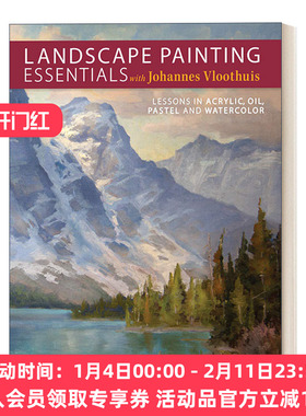 山水画要领 英文原版 Landscape Painting Essentials with Johannes Vloothuis 流体画，油画，色粉画和水彩画的教程 英文版