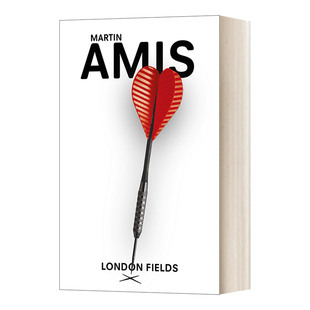 London Fields 进口英语原版 英文原版 书籍 英文版 小说 马丁·艾米斯 华研原版 伦敦场地