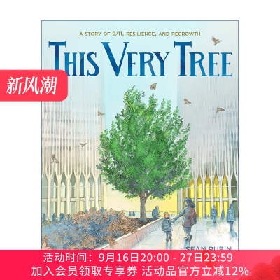 就是这棵树  英文原版 This Very Tree A Story of 9 11 Resilience and Regrowth 一个关于911 韧性和再生的故事 精装绘本 英文版