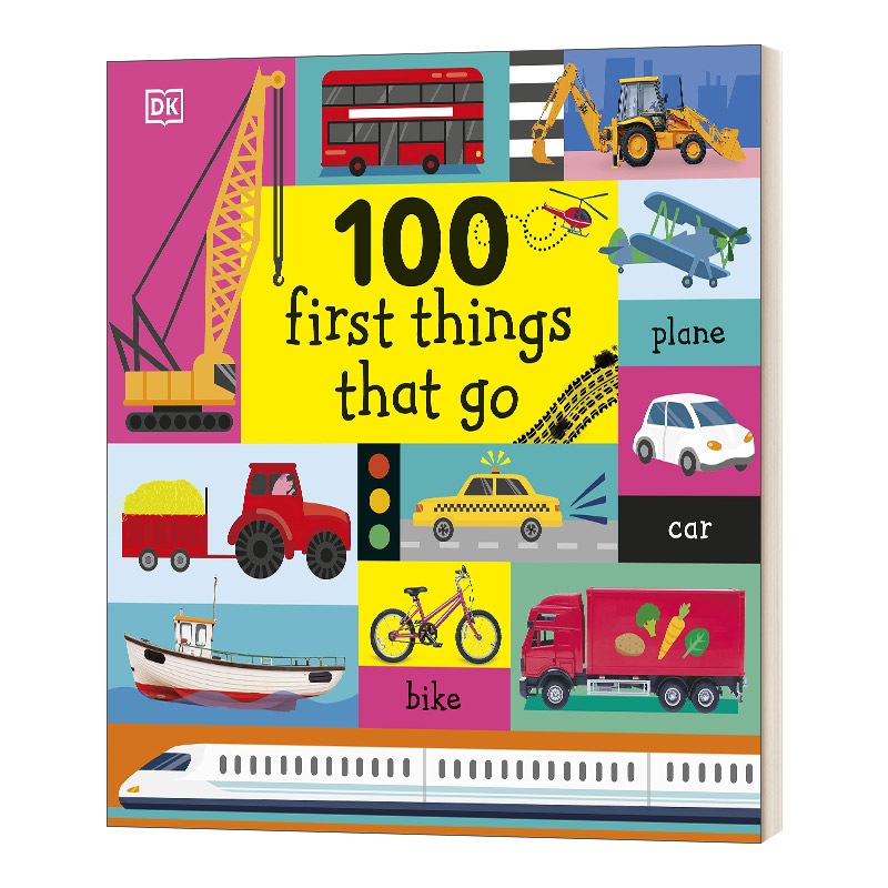 英文原版 100 First Things That Go 交通工具 英文版 进口英语原版书籍