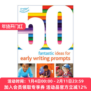50个为孩子设计写作引子的奇思妙想 英文原版 50 Fantastic Ideas for Early Writing Prompts 0-5岁孩子启蒙 英文版 进口英语书籍