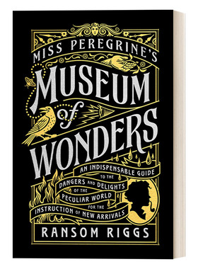 英文原版小说 Miss Peregrine's Museum of Wonders 怪屋女孩系列插图指南 佩小姐的奇幻城堡 精装 英文版 进口英语原版书籍