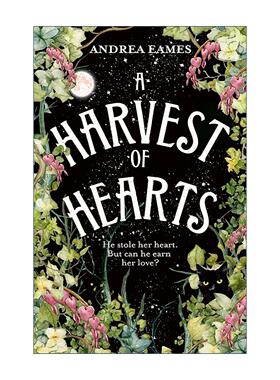 英文原版 A Harvest of Hearts 心之收获 Andrea Eames 奇幻浪漫冒险小说 英文版 进口英语原版书籍