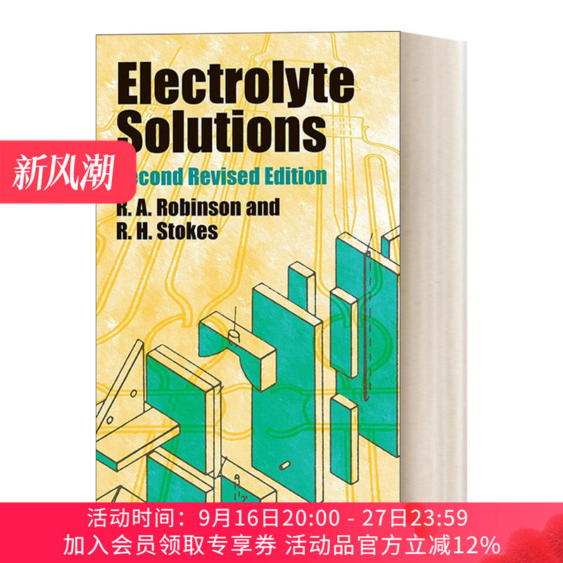 电解质溶液 英文原版 Electrolyte Solutions 第二版 物理化学标准参考文献 Dover化学丛书 英文版 进口英语原版书籍