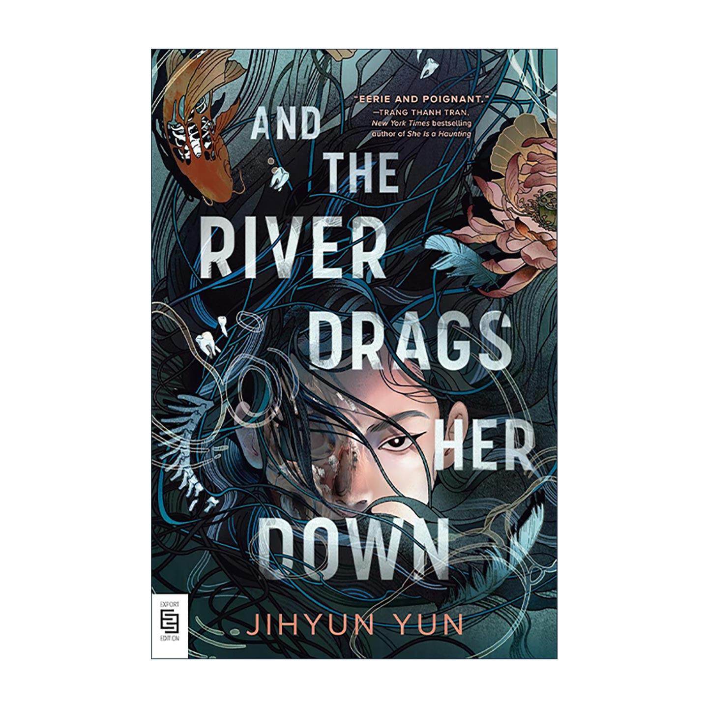 英文原版 And the River Drags Her Down 河流拖垮了她 青少年悬疑小说 韩裔美国女作家Jihyun Yun 英文版 进口英语原版书籍,书籍/杂志/报纸,文学小说类原版书,淘宝优惠券,粉丝福利购,淘宝优惠卷