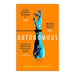 英文原版 Autonomous 自治 兰木达文学奖 星云奖提名 科幻小说 安娜丽·纽伊茨 英文版 进口英语原版书籍