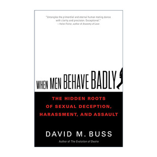 英文原版 When Men Behave Badly 当男人行为不端时 精装 戴维·巴斯 英文版 进口英语原版书籍