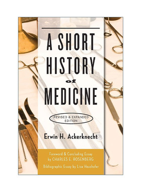 英文原版 A Short History of Medicine 医学简史 修订扩充版 Erwin H. Ackerknecht 英文版 进口英语原版书籍