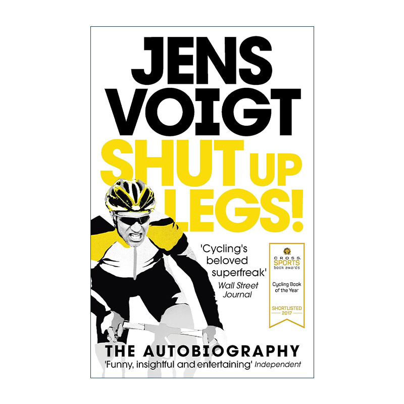 英文原版 Shut up Legs 德国自行车手沃伊特Jens Voigt自传 英文版 进口英语原版书籍