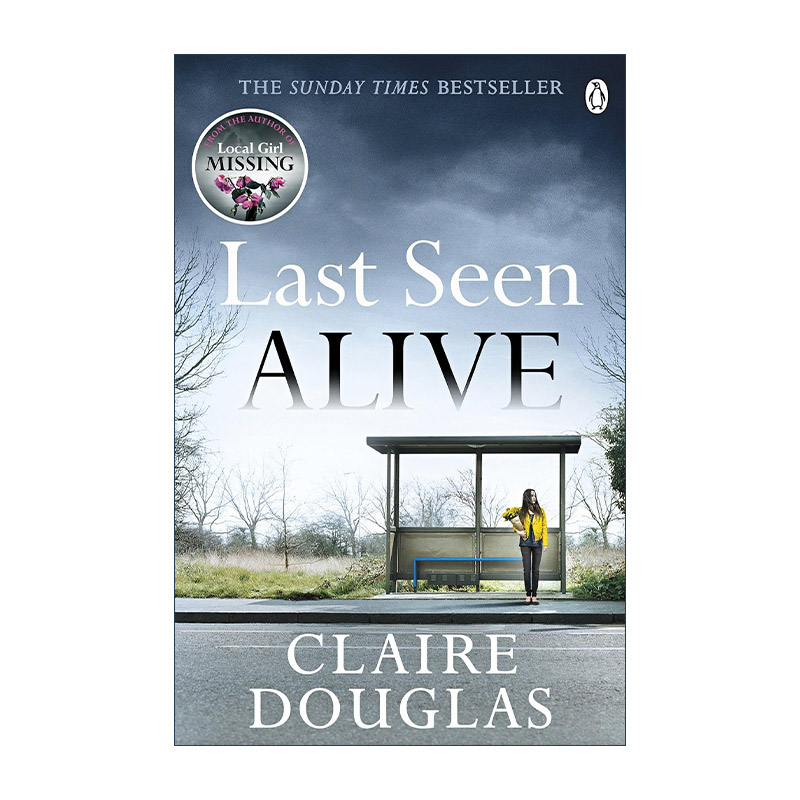 英文原版 Last Seen Alive 最后目击者 克莱尔·道格拉斯悬疑小说 周日泰晤士报畅销书 英文版 进口英语原版书籍