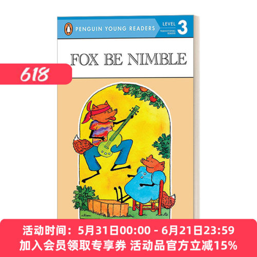 英文原版 Fox Be Nimble Penguin Young Readers  Level 3 狐狸很灵活 企鹅青少分级阅读3级 汪培珽第三阶段分级读物 英文版进口书