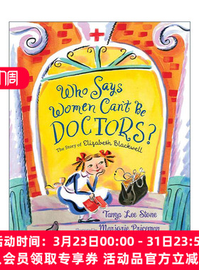 英文原版 Who Says Women Can't Be Doctors The Story of Elizabeth Blackwell 英文版 进口英语原版书籍