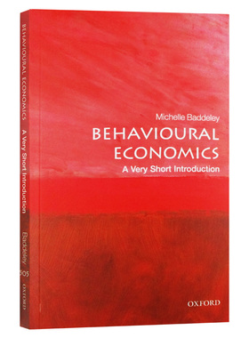 牛津通识读本 行为经济学 英文原版 经济读物 Behavioural Economics Michelle Baddeley OUP Oxford 英文版 进口原版英语书籍