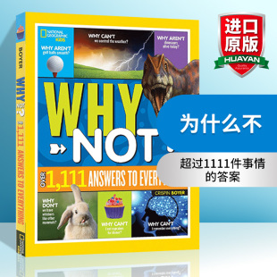 Geographic 美国国家地理 英文版 进口英语书 Why 英文原版 答案 为什么不 Kids Not 超过1111件事情 儿童科普百科读物 National