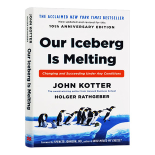 精装 冰山在融化 华研原版 英文版 John Our 英语书籍 英文原版 Kotter Iceberg 进口原版 Melting