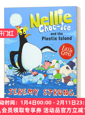 英文原版 Nellie Choc-Ice and the Plastic Island 小企鹅奈莉 塑料岛 小宝石阅读系列 绘本 英文版 进口英语原版书籍