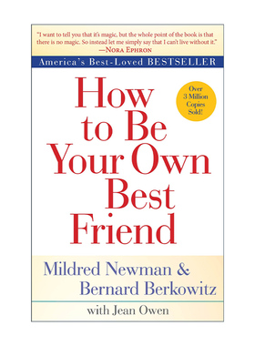 如何成为自己最好的朋友 英文原版 How to Be Your Own Best Friend 自我提升 Mildred Newman 英文版 进口英语原版书籍