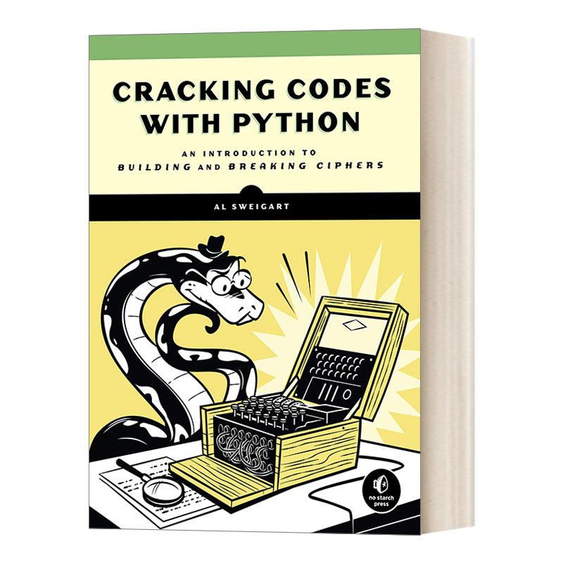 英文原版 Cracking Codes with Python 密码学编程 构建和破解密码导论 Al Sweigart 英文版 进口英语原版书籍