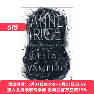 原版 Lestat el vampiro / The Vampire Lestat 吸血鬼编年史2 吸血鬼莱斯特 西班牙语版 Anne Rice安妮·赖斯 进口原版书籍