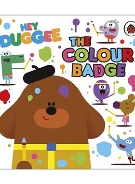 英文原版 Hey Duggee The Colour Badge 嗨道奇绘本 色彩奖章 纸板书 英文版 进口英语原版书籍