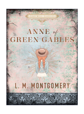 绿山墙的安妮 英文原版 Anne of Green Gables 查特威尔经典系列 精装 英文版 进口英语原版书籍