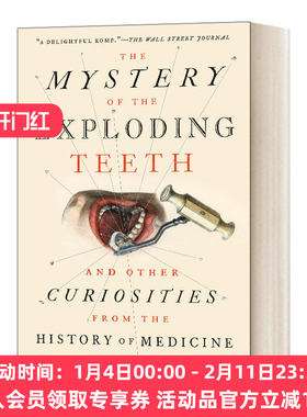 牙的秘密 英文原版 The Mystery of the Exploding Teeth 医学史 英文版 进口英语原版书籍