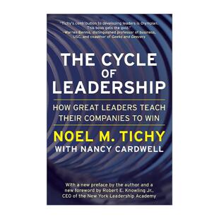 英文原版 The Cycle of Leadership 领导力循环 伟大的领导者引领企业制胜的关键 诺尔·迪奇 英文版 进口英语原版书籍