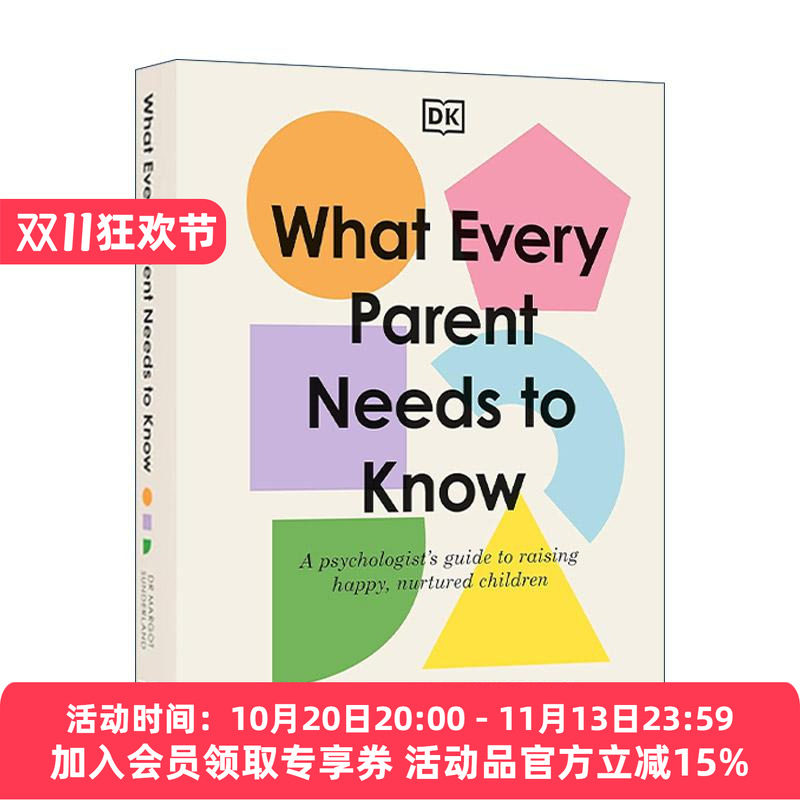 英文原版 What Every Parent Needs to Know 每对父母都需要知道的事 心理学家培养快乐 有教养孩子的指南 DK育儿科普百科精装